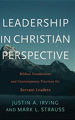 Leadership In Christian Perspective-..