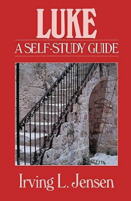 Luke: A Self-Study Guide-..