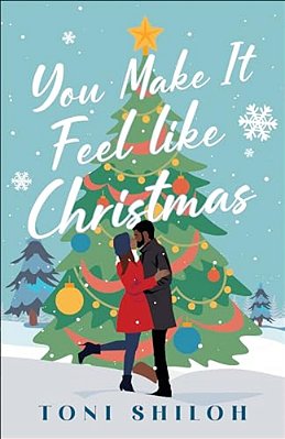 You Make It Feel Like Christmas-..