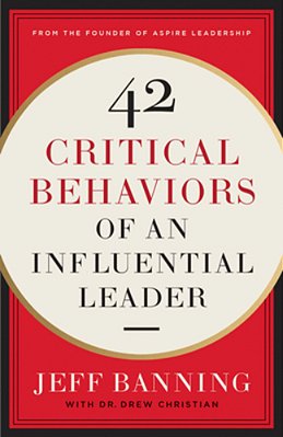 42 Critical Behaviors Of An Influential Leader-..
