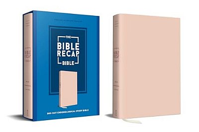 The Bible Recap 365-Day Chronological Study Bible: English Standard Version--imitation Leather, Pink-..
