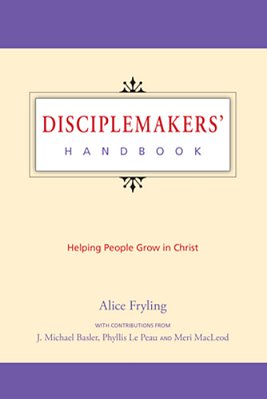 Disciplemakers' Handbook: Helping People Grow In Christ-..