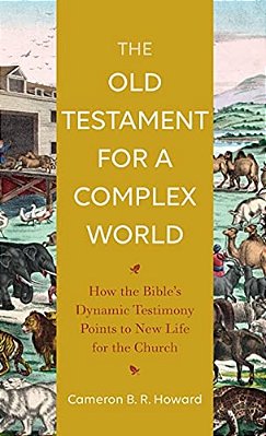 Old Testament For A Complex World-..