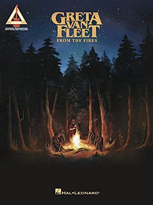 Greta Van Fleet - From The Fires-..