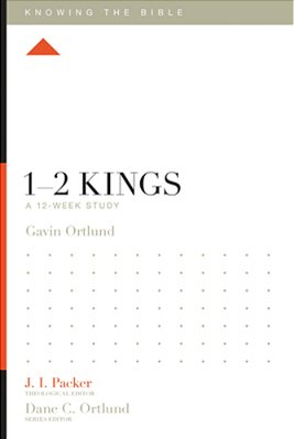 1-2 Kings: A 12-Week Study-..