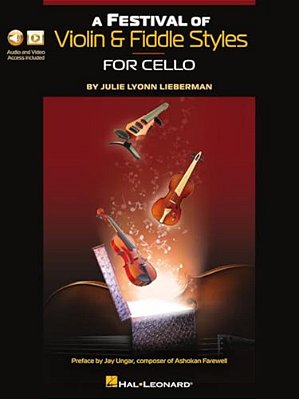A Festival Of Violin & Fiddle Styles For Cello: Book With Audio And Video Access-..
