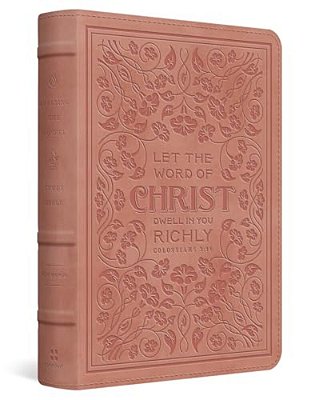 Esv Applying The Gospel Study Bible For Women (Trutone, Blush Rose, Colossians 3:16 Design)-..