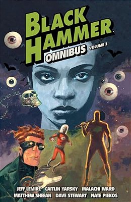Black Hammer Omnibus Volume 3-..