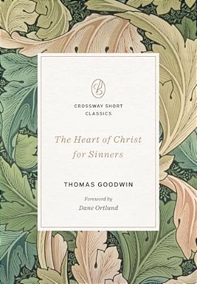 The Heart Of Christ For Sinners-..