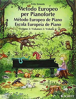 The European Piano Method - Volume 2: German/French/english/spanish-..