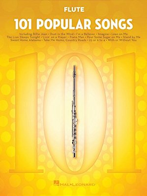 101 Popular Songs Flute Sheet Music Songbook Classic Pop Rock Hits For Beginners & Intermediate Players Includes Billie Jean, Piano Man, Sweet Home Al-..