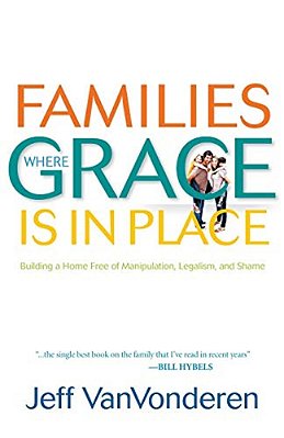 Families Where Grace Is In Place-..