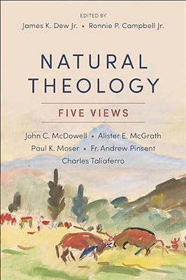 Natural Theology: Five Views-..