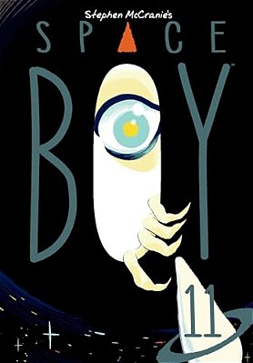 Stephen Mccranie's Space Boy Volume 11-..