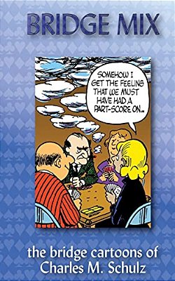 Bridge MIX: The Bridge Cartoons Of Charles M. Schulz-..