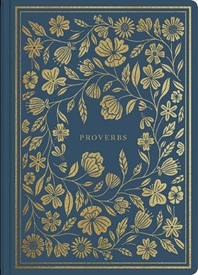 Esv Illuminated Scripture Journal: Proverbs-..