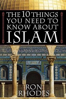 The 10 Things You Need To Know About Islam-..