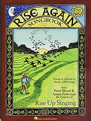 Rise Again Songbook: Words & Chords To Nearly 1200 Songs 9X12 Spiral Bound-..