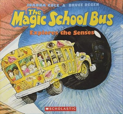The Magic School Bus Explores The Senses-..