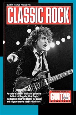 Guitar World Presents Classic Rock-..