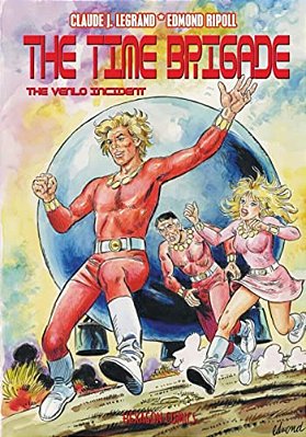 The Time Brigade #1: The Venlo Incident-..