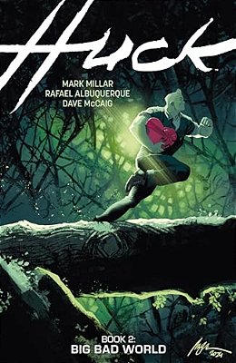 Huck Volume 2: Big Bad World-..