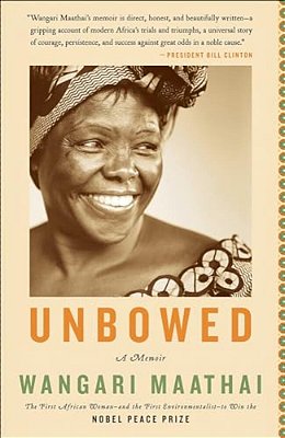 Unbowed: A Memoir-..