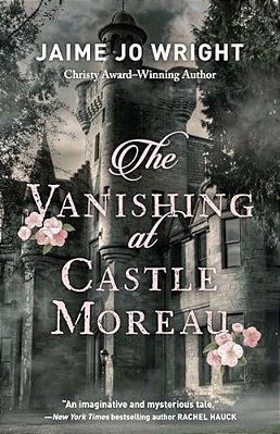 Vanishing At Castle Moreau-..