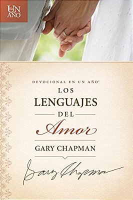 Devocional En Un Año: Los Lenguajes Del Amor-..
