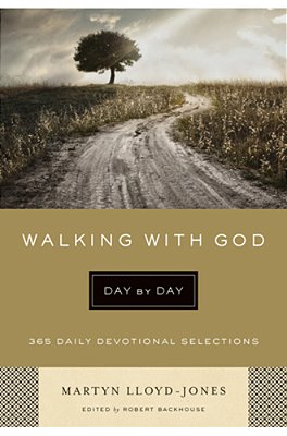 Walking With God Day By Day: 365 Daily Devotional Selections-..