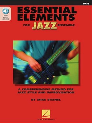Essential Elements For Jazz Ensemble A Comprehensive Method For Jazz Style And Improvisation-..