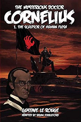 The Mysterious Doctor Cornelius 1: The Sculptor Of Human Flesh-..