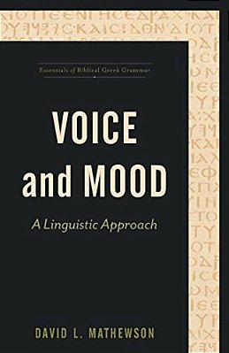 Voice And Mood: A Linguistic Approach-..