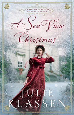 A Sea View Christmas: An On Devonshire Shores Novella-..