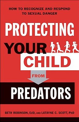 Protecting Your Child From Predators-..