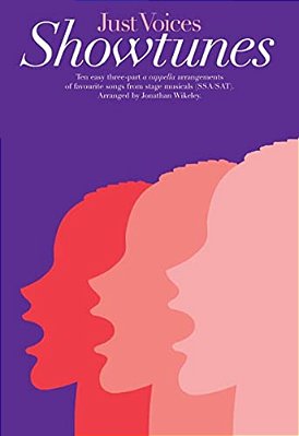 Just Voices: Showtunes Vocal Score Ssa Or Sat And Piano-..