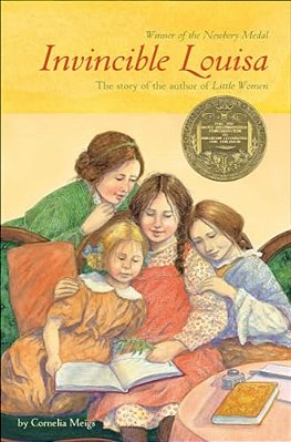 Invincible Louisa: The Story Of The Author Of Little Women-..