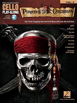 Pirates Of The Caribbean: Cello Play-Along Volume 3-..