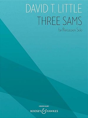 Three Sams: For Percussion Solo-..