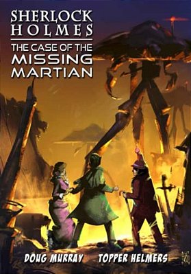 Sherlock Holmes: The Case Of The Missing Martian-..