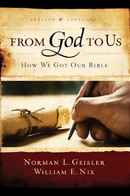 From God To US: How We Got Our Bible-..