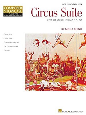 Circus Suite: Late-Elementary Level Composer Showcase-..