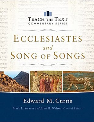 Ecclesiastes And Song Of Songs-..