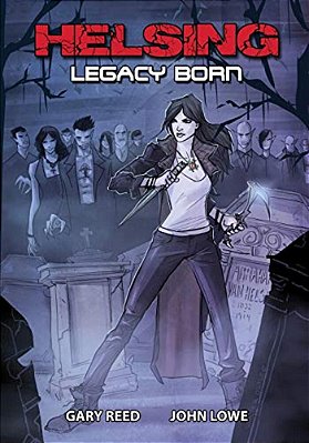 Helsing: Legacy Born-..
