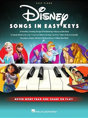Disney Songs In Easy Keys - Easy Piano Songbook Featuring 24 Favorites-..