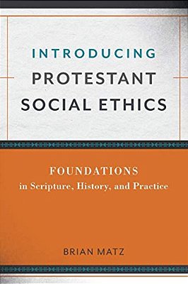 Introducing Protestant Social Ethics-..