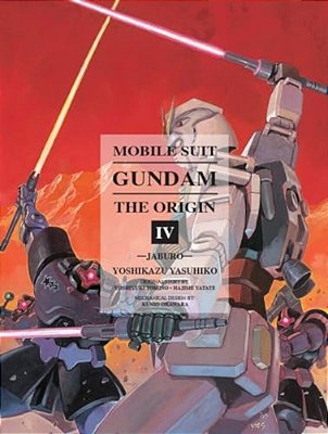 Mobile Suit Gundam: The Origin 4: Jaburo-..