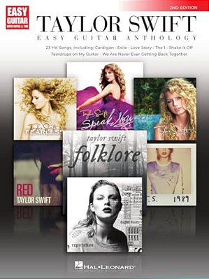 Taylor Swift - Easy Guitar Anthology 2ND Edition (Easy Guitar With Notes & Tab) Guitar Song Books-..