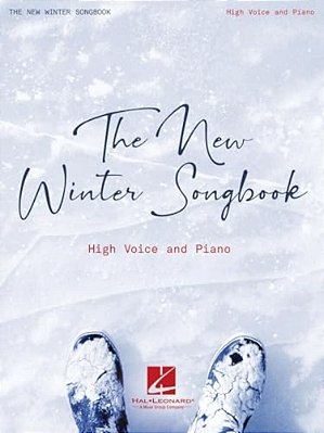 The New Winter Songbook: For High Voice And Piano-..