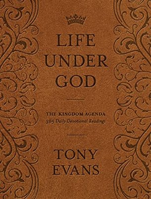 Life Under God: The Kingdom Agenda 365 Daily Devotional Readings-..